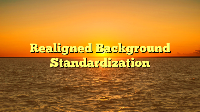 Realigned Background Standardization